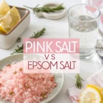 pink salt vs epsom salt